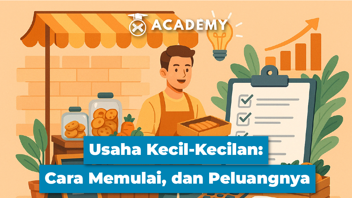 Cara Memulai Usaha Kecil dari Nol Hingga Berkembang